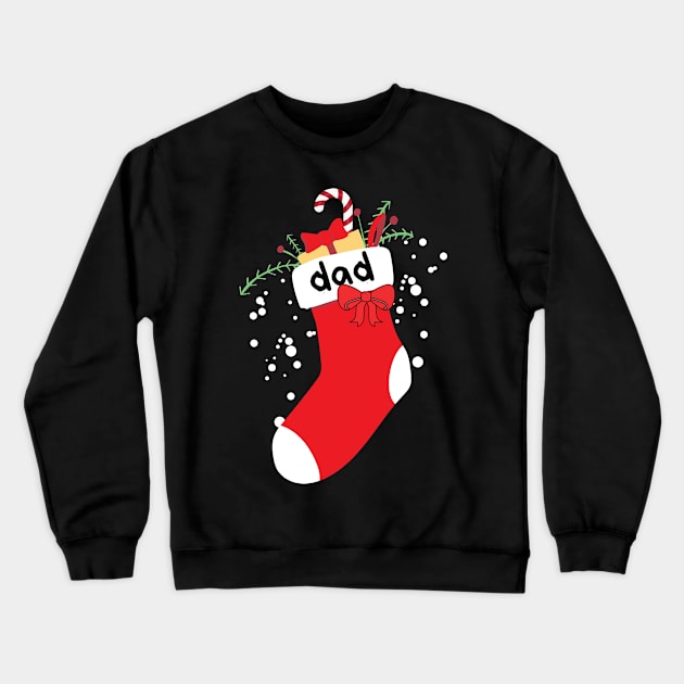 Christmas Stocking With Dad Label Crewneck Sweatshirt by leBoosh-Designs